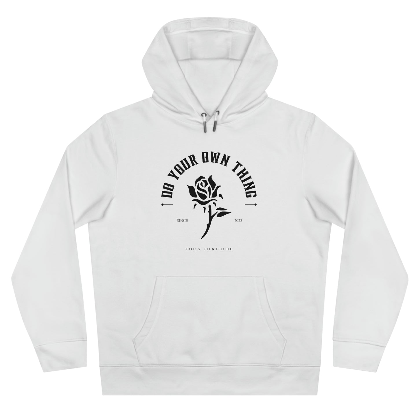 "Do Your Own Thing" Hoodie