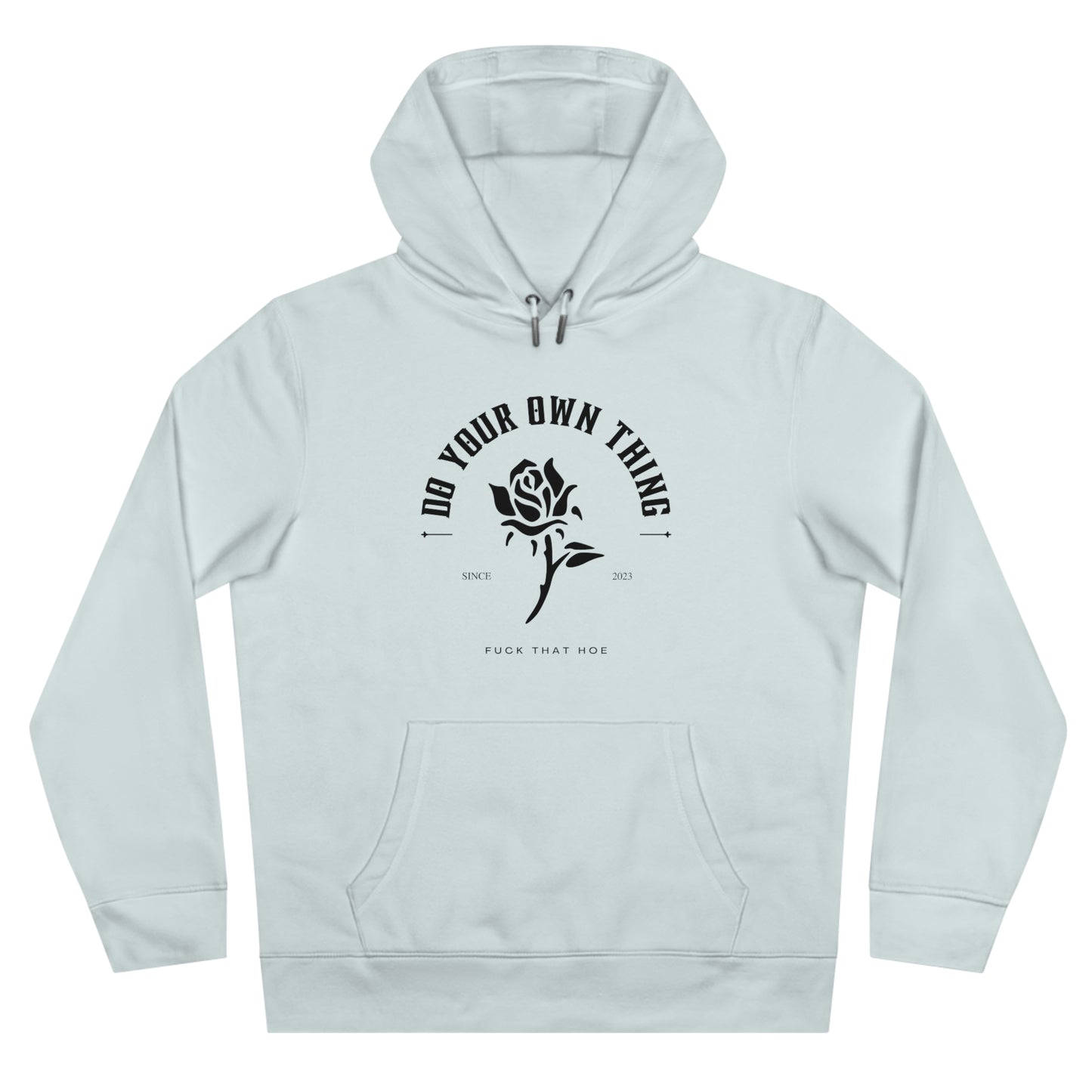 "Do Your Own Thing" Hoodie