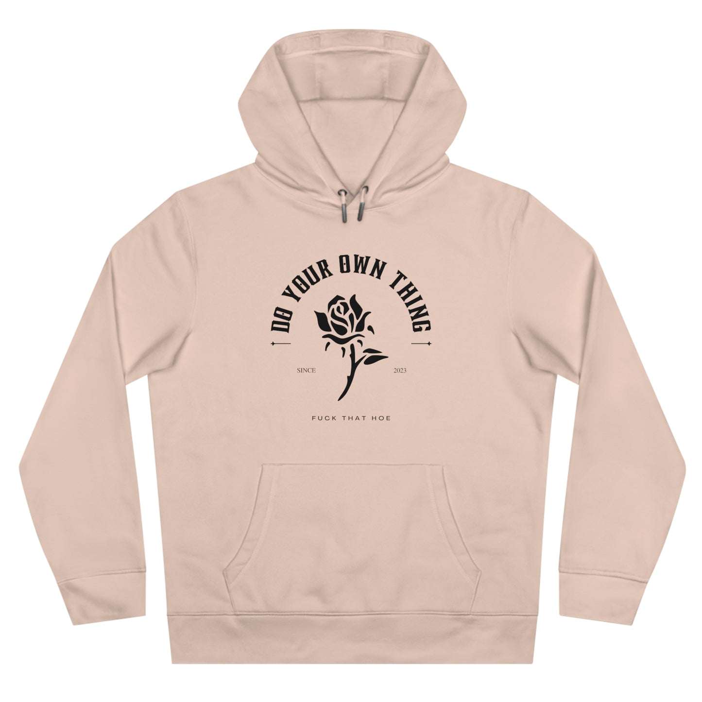 "Do Your Own Thing" Hoodie