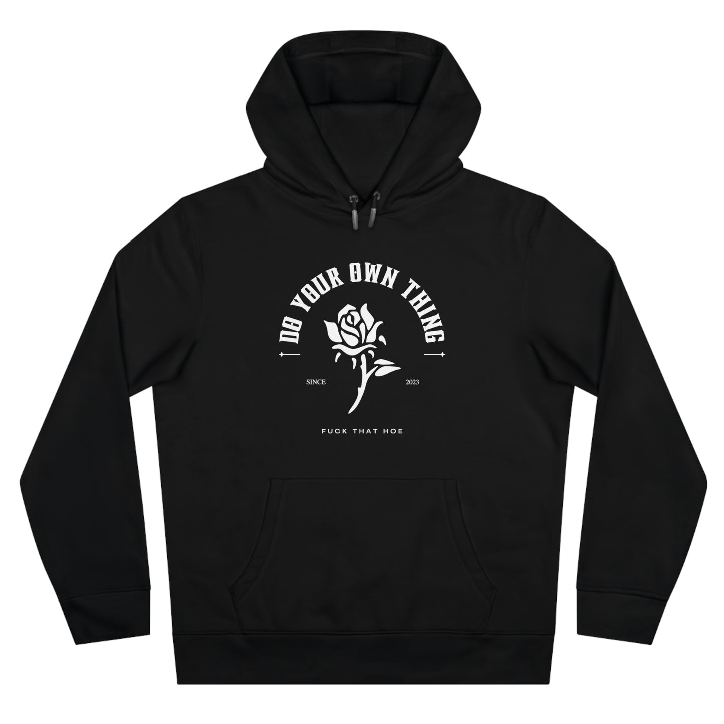 "Do Your Own Thing" Hoodie