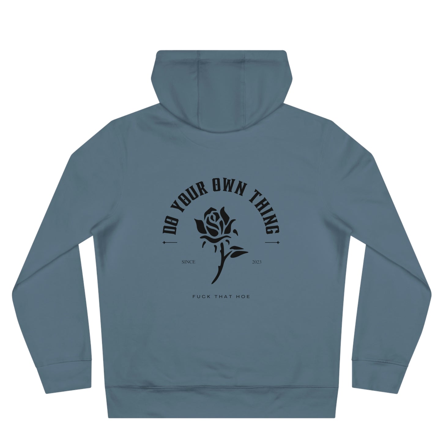 "Do Your Own Thing" Hoodie