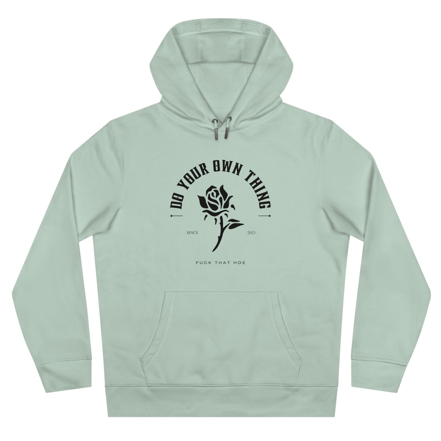 "Do Your Own Thing" Hoodie